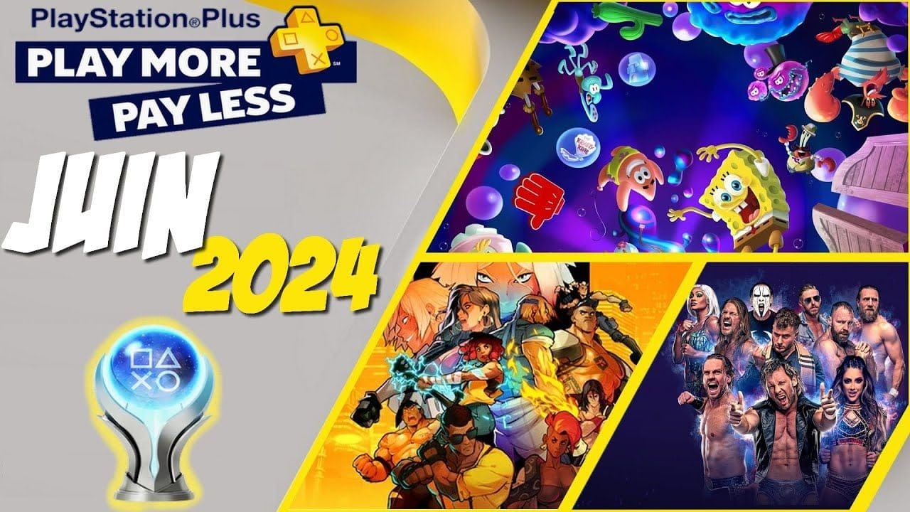 Ps+ Essential de Juin 2024  : 3 JEUX ➤ Trophée platine  : Temps d'obtention et Difficulté ?