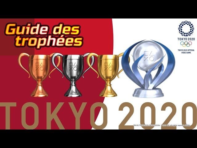 TOKYO 2020 : Guide Des Trophées | PS4