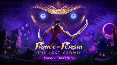 Prince of Persia: The Lost Crown, une date de sortie et un prix riquiqui pour le DLC Mask of Darkness