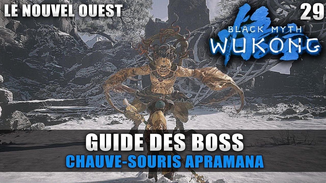 Black Myth Wukong : Guide BOSS - Chauve-Souris Apramana (Stratégie COMBAT) Lac Amer