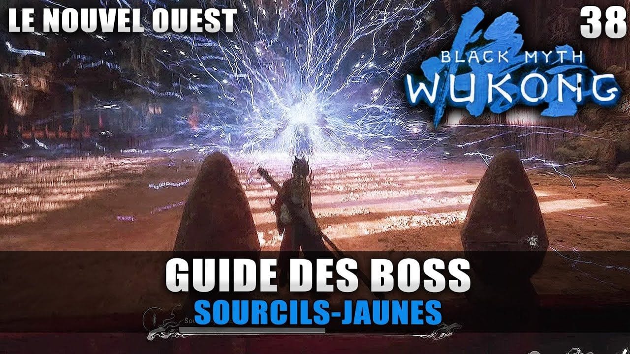 Black Myth Wukong : Guide BOSS : SOULCILS-JAUNES (Stratégie COMBAT & Build) Boss Final Chapitre 3