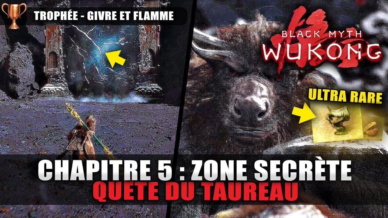 Black Myth Wukong : Débloquer la ZONE CACHÉE au Chapitre 5 (Quête du Taureau) 🏆 Givre et Flamme