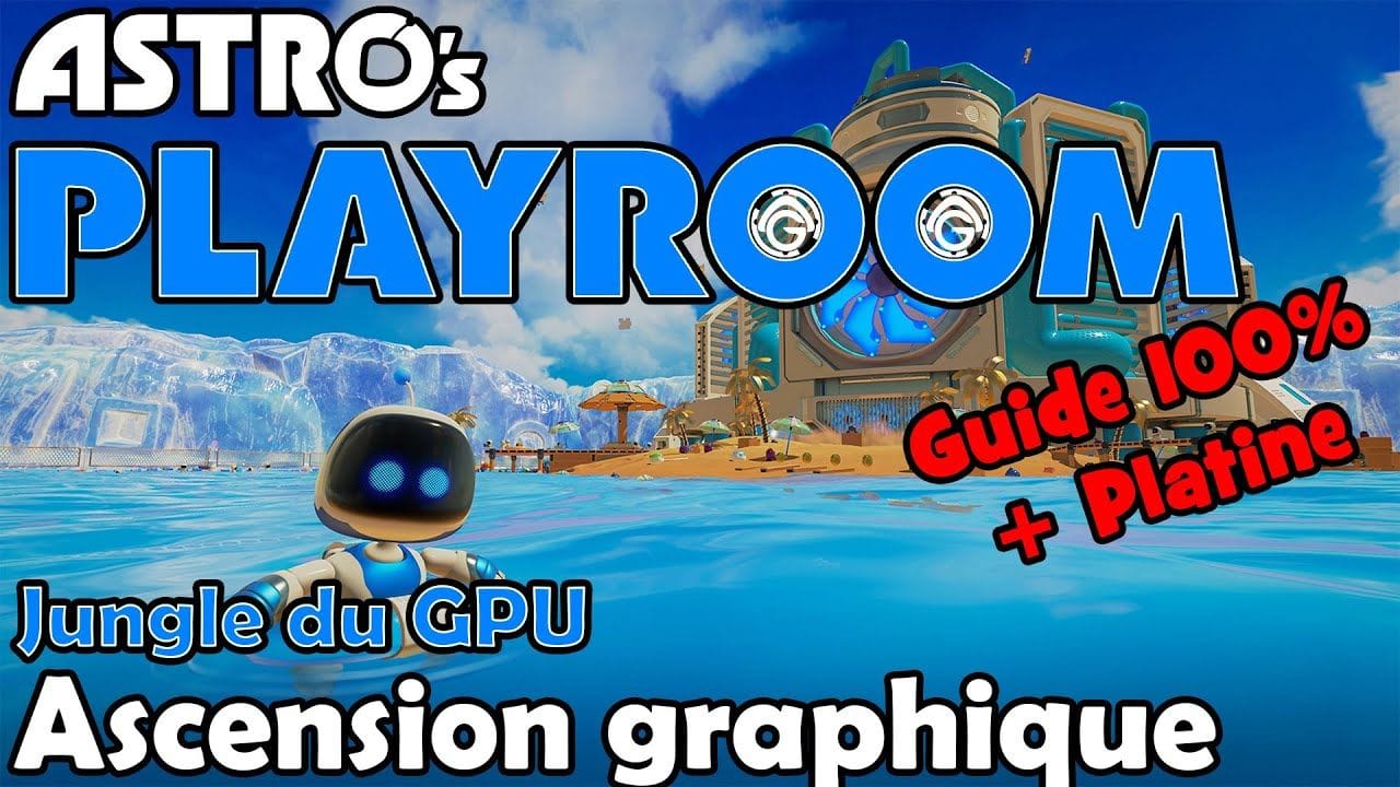 Astro's Playroom - Ascension graphique 100%