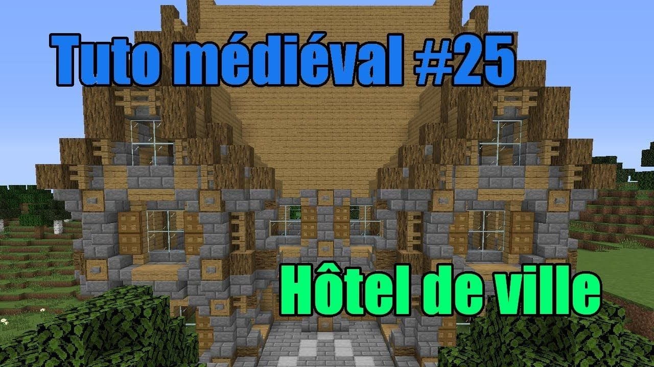 Minecraft - Construire un village médiéval de A à Z #25 - Hôtel de ville 1/2