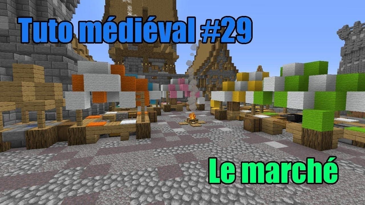 Minecraft - Construire un village médiéval de A à Z #29 - Le marché