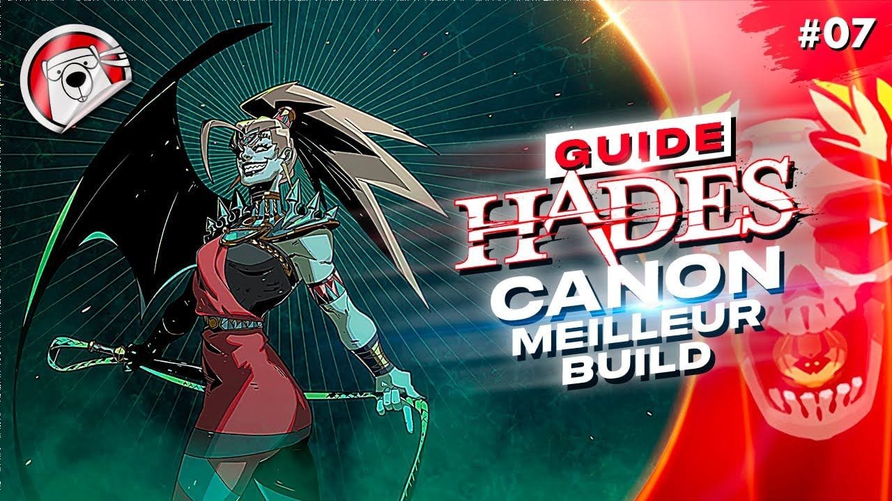 GUIDE HADES #07 - Pas le Meilleur Build Canon mais...