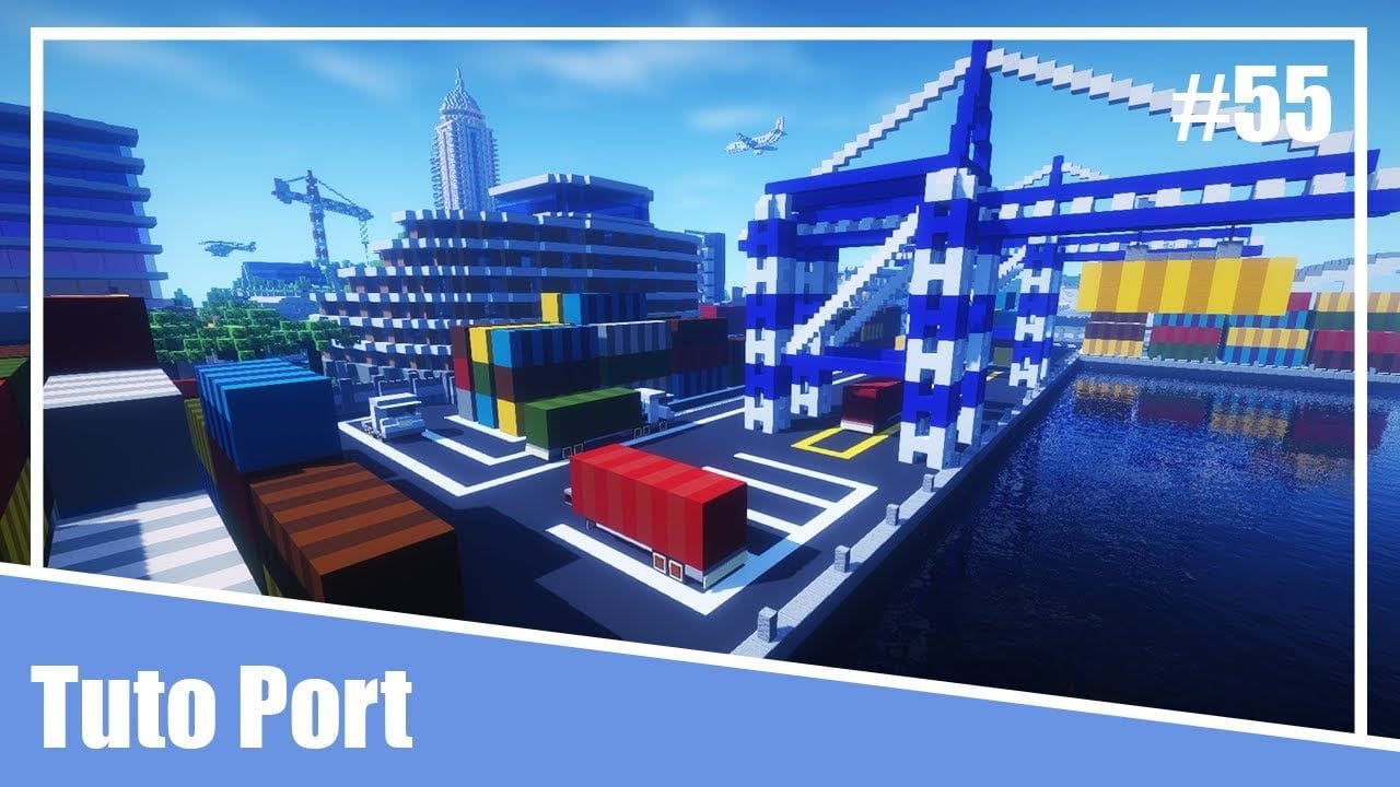 Minecraft - Tuto Ville Moderne #55 - Comment Construire un Port 1/2