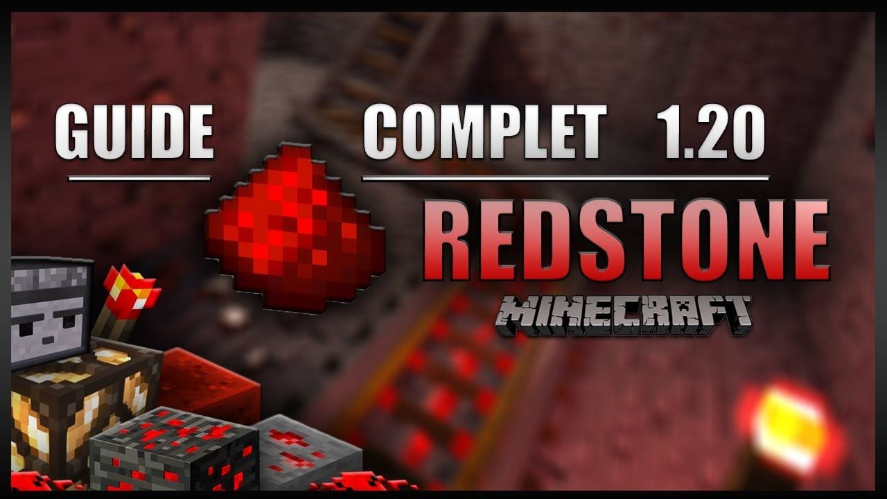 Le guide ULTIME sur la REDSTONE en 1.20 sur Minecraft en SURVIE ! [Partie 1/2]