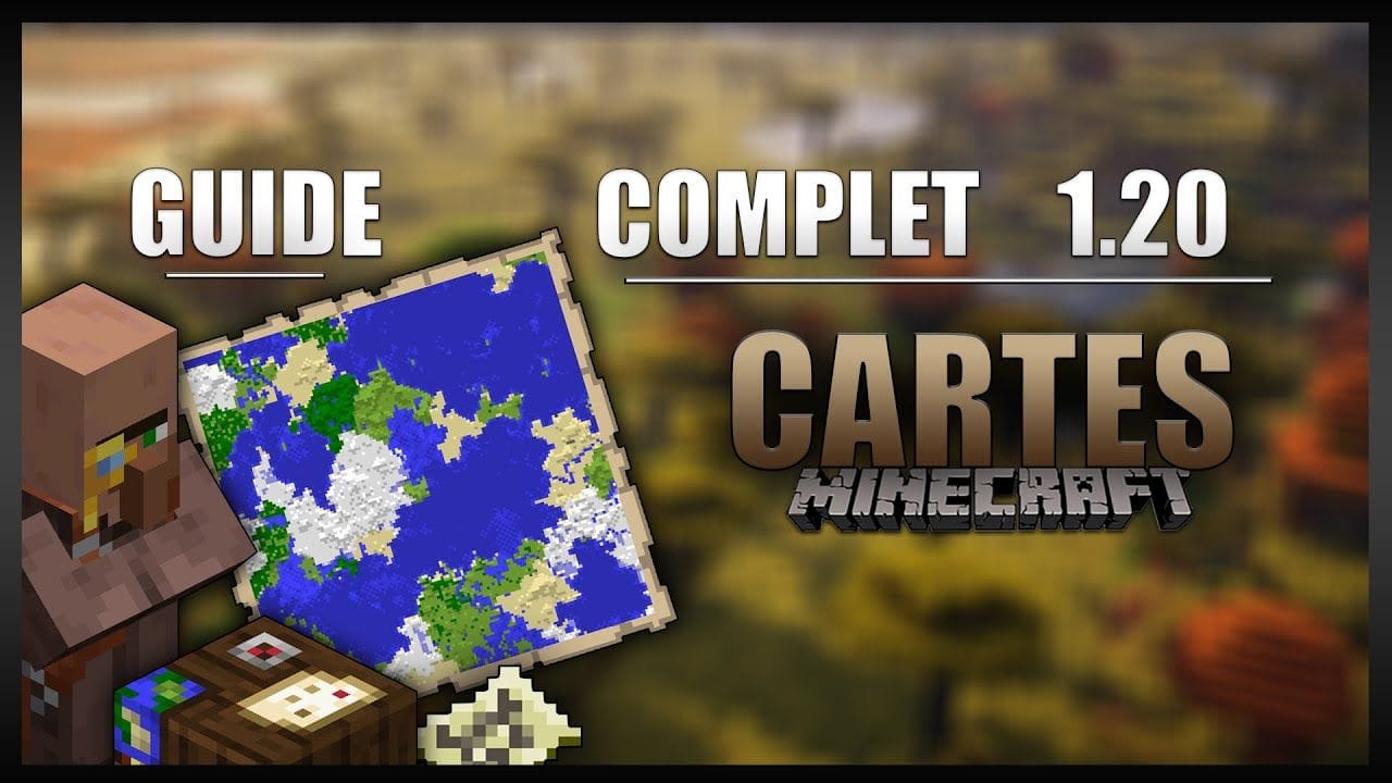 Le guide ULTIME sur les CARTES en 1.20 sur Minecraft en SURVIE ! [Cartes Géantes, Marqueurs, ...]