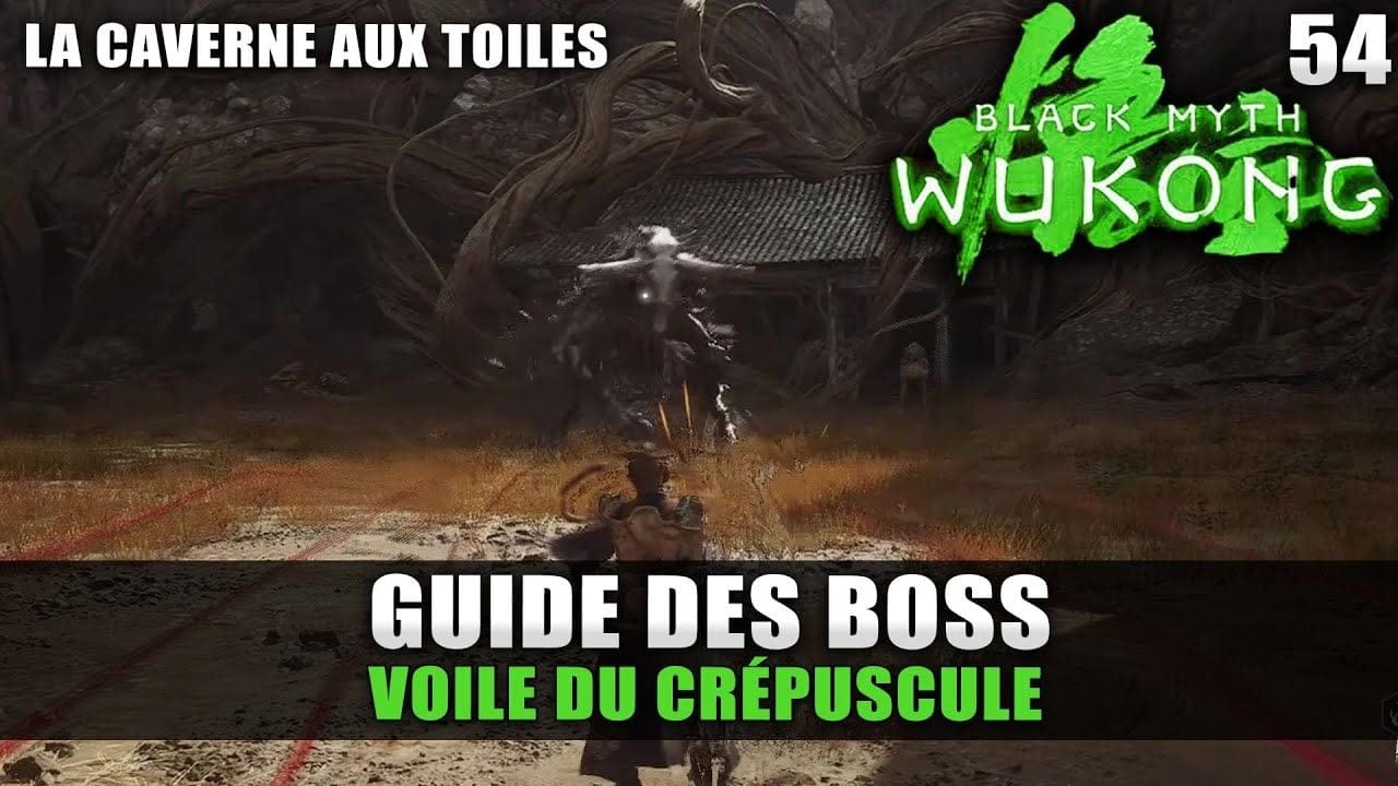 Black Myth Wukong : Guide BOSS : VOILE DU CRÉPUSCULE (Stratégie COMBAT) Zone Secrète Chapitre 4