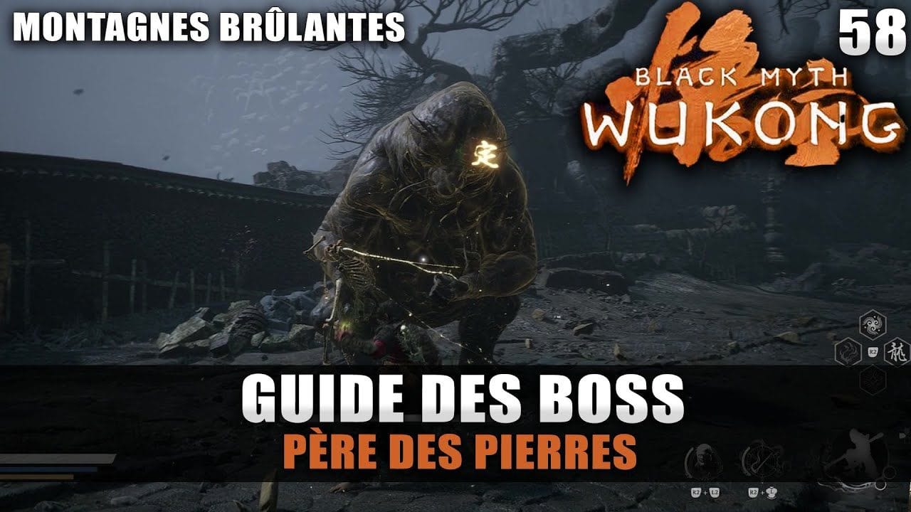 Black Myth Wukong : Guide BOSS : PÈRE DES PIERRES (Stratégie COMBAT) Camp des Saisons