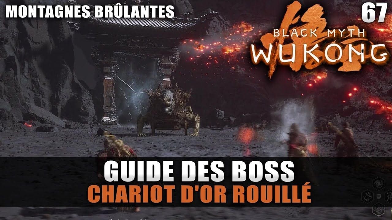 Black Myth Wukong : Guide BOSS : CHARIOT D'OR ROUILLÉ (Stratégie COMBAT) Versant Rafraîchissant